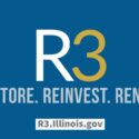 PRITZKER ADMINISTRATION ANNOUNCES $45 MILLION IN GRANTS AVAILABLE THROUGH RESTORE, REINVEST, RENEW (R3) FUNDING OPPORTUNITY